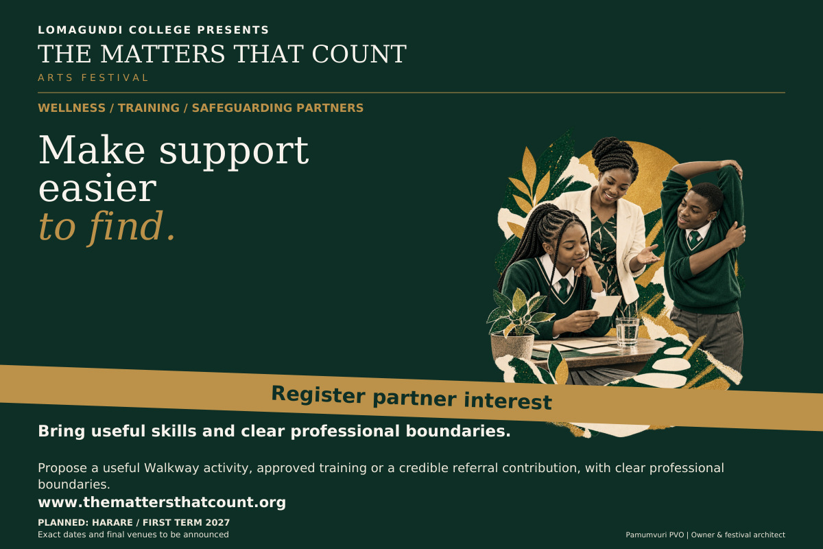 The Matters That Count Arts Festival. Wellness / Training / Safeguarding Partners. Make support easier to find. Bring useful skills and clear professional boundaries. Propose a practical Walkway activity, approved training contribution or credible referral route. Help students, families and schools know what a useful next step looks like. Qualifications, claims, age suitability and safeguarding are reviewed. Register partner interest. Fictional concept collage shows uniformed pupils trying a stretch and reflection activity with an adult facilitator.