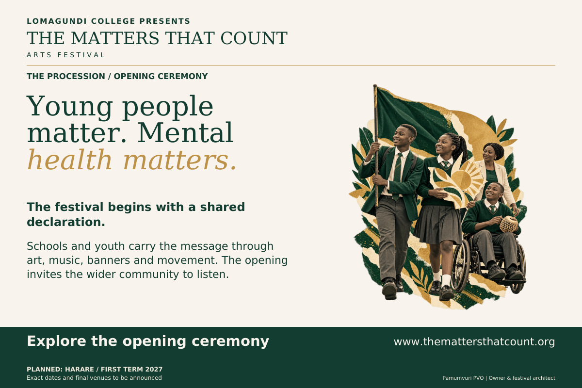 The Matters That Count Arts Festival. The Procession / Opening Ceremony. Young people matter. Mental health matters. The festival begins with a shared declaration. Schools and youth carry the message through art, music, banners and movement. The opening invites the wider community to listen. Route, permissions, access, supervision and timings require confirmation. Explore the opening ceremony. Fictional concept collage shows uniformed pupils carrying a banner, art and percussion, including a wheelchair user, with an adult steward.
